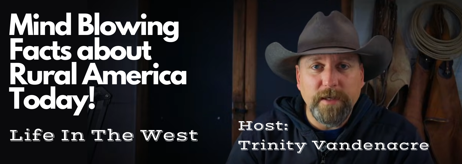 Life in the West with Trinity Vandenacre