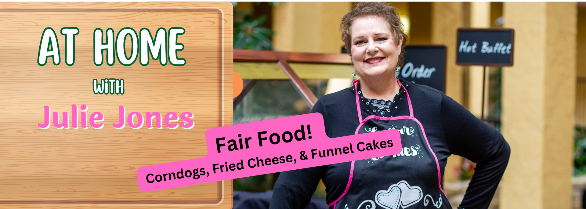 Fair Food - At Home With Julie Jones