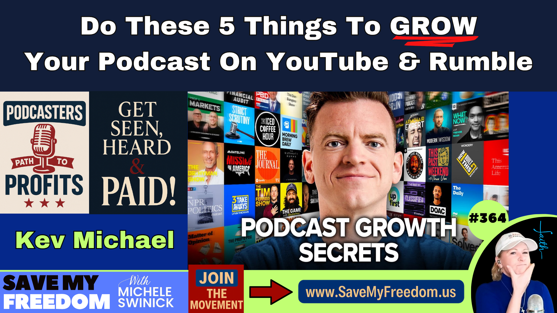 SMF5 - GROW With Kev Michael - Save My Freedom