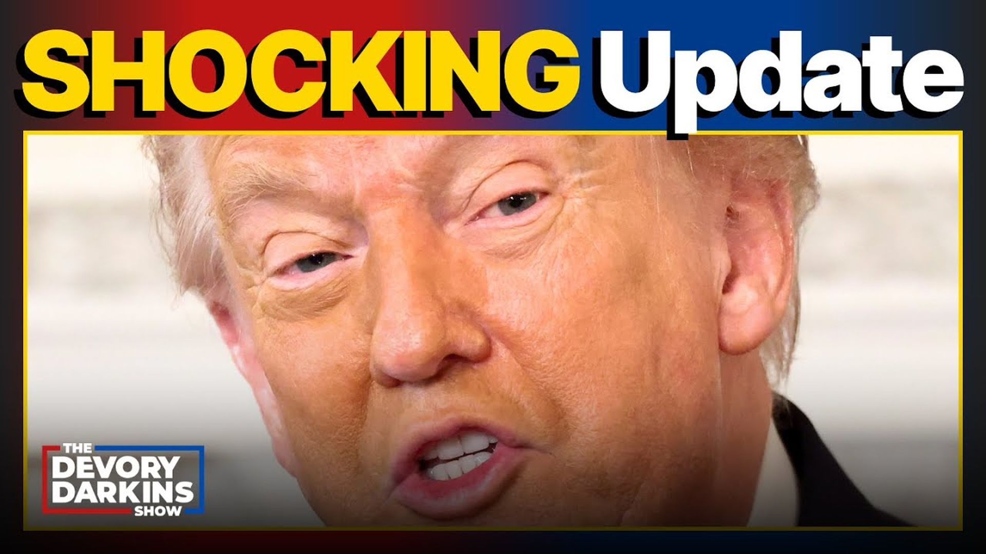 DDS530-  Trump makes SHOCKING Announcement as Troubling Report released regarding economy| The DeVory Darkins Show
