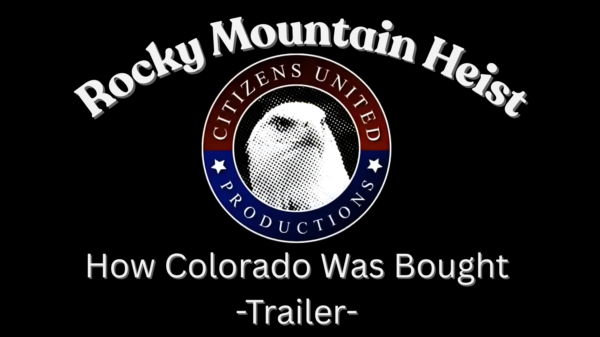 Trailer - Rocky Mountain Heist 