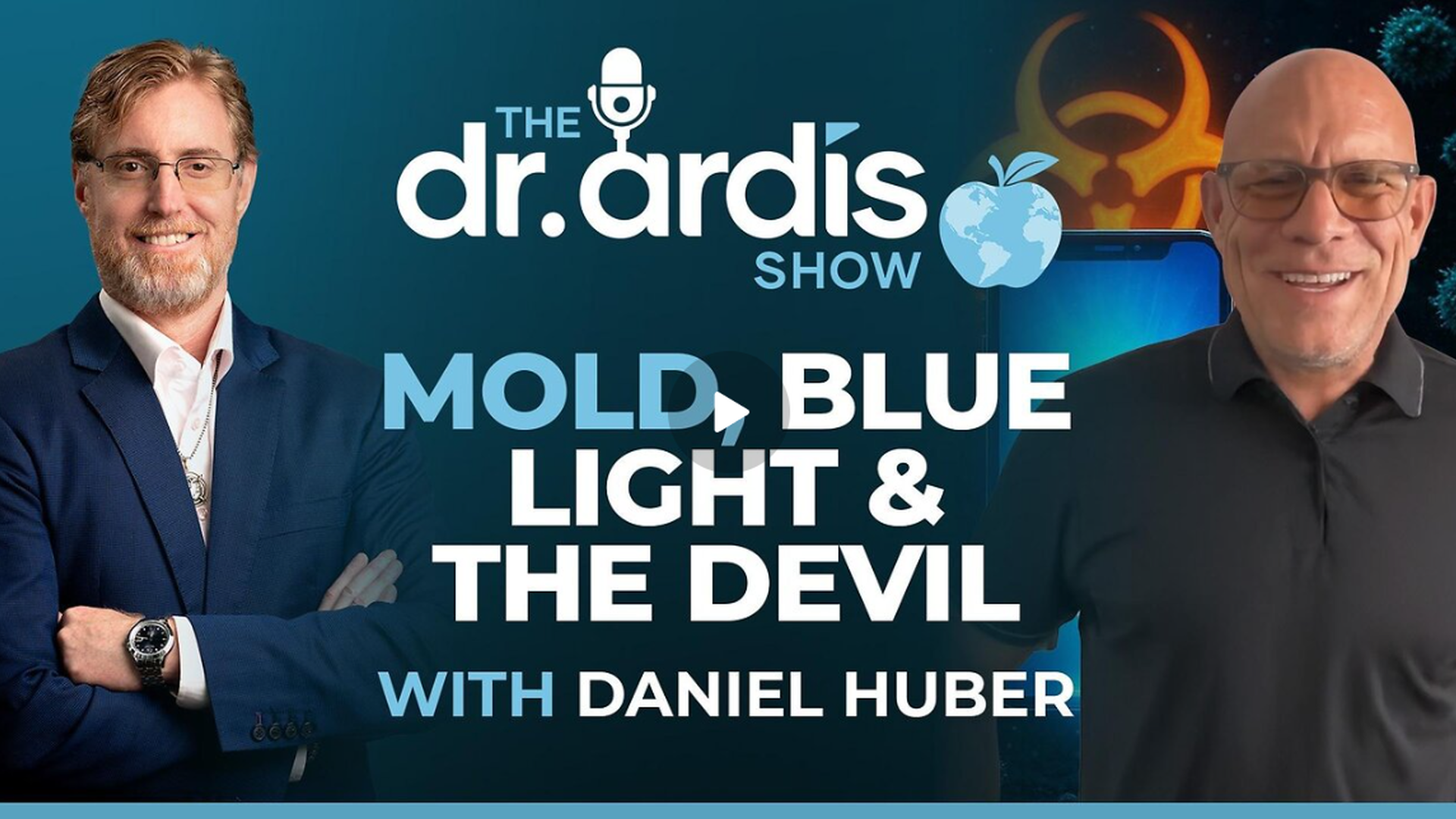 DA157- Mold, Blue Light & The Devil with Daniel Huber - Dr. Ardis Show