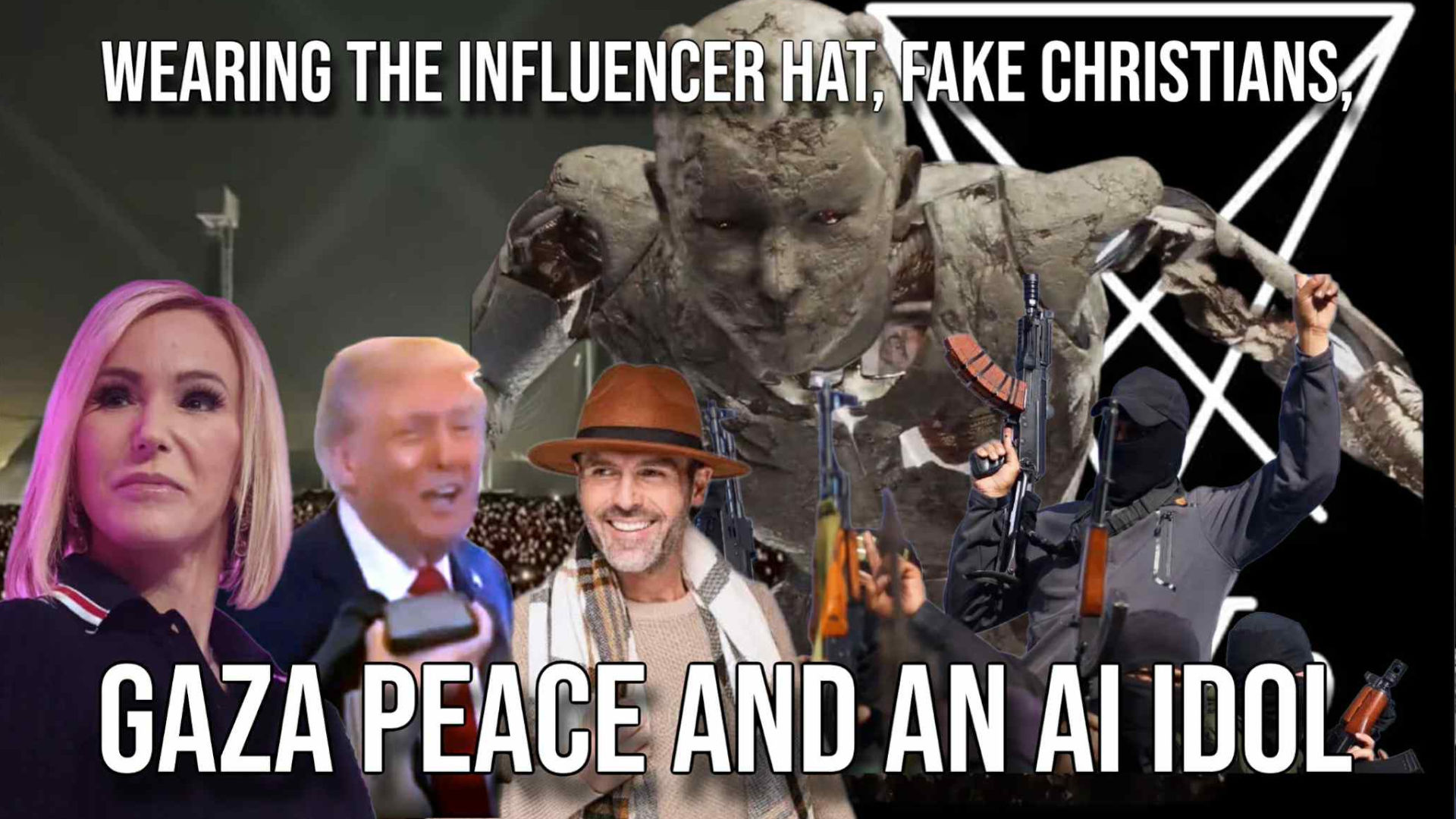 CAS15-Wearing the Influencer Hat, Fake Christians, Gaza Peace and an AI Idol - Church and State