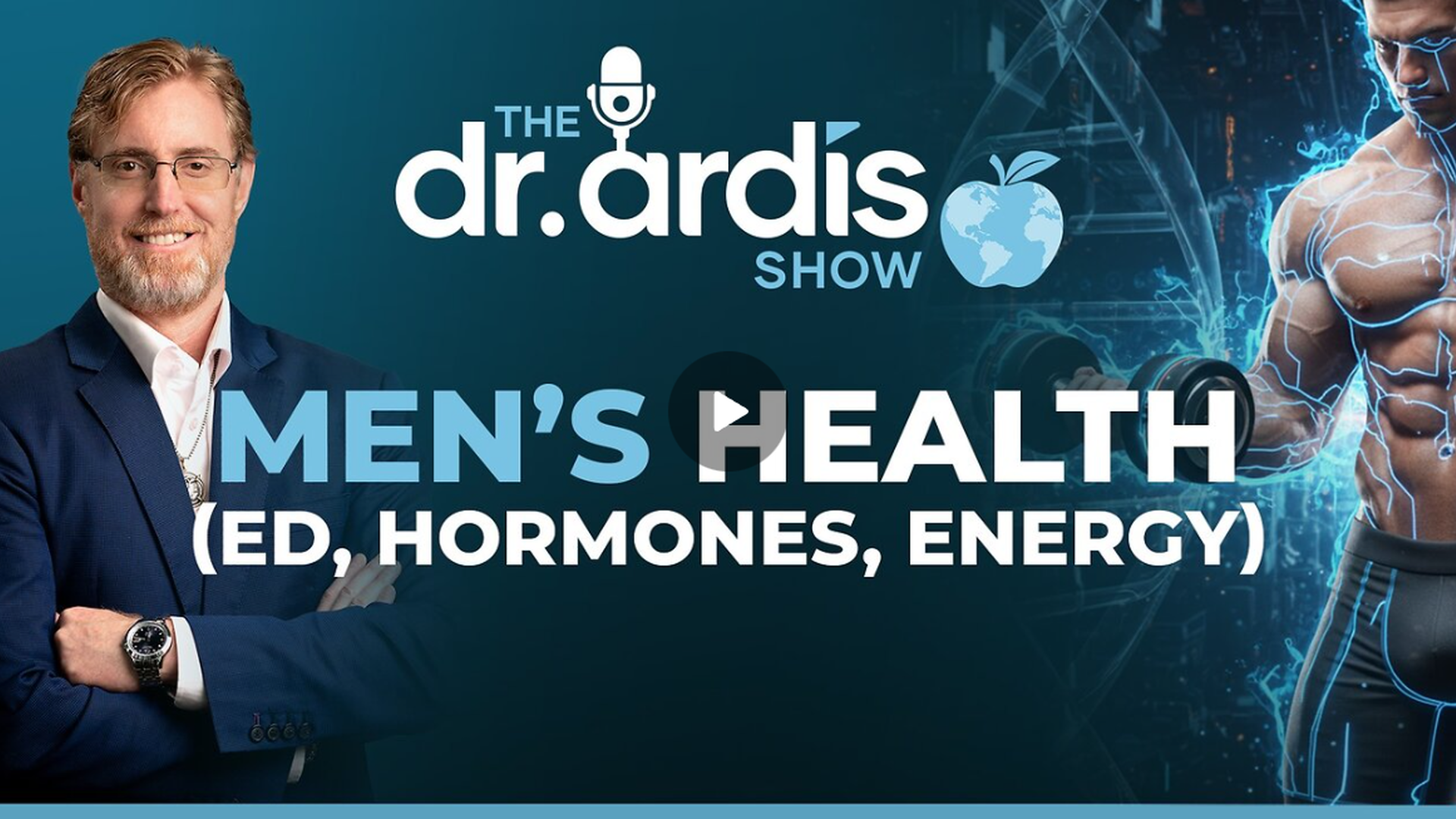 DA171-On-Demand ONLY-Natural Solutions for Optimum Men's Health  - Dr. Ardis Show