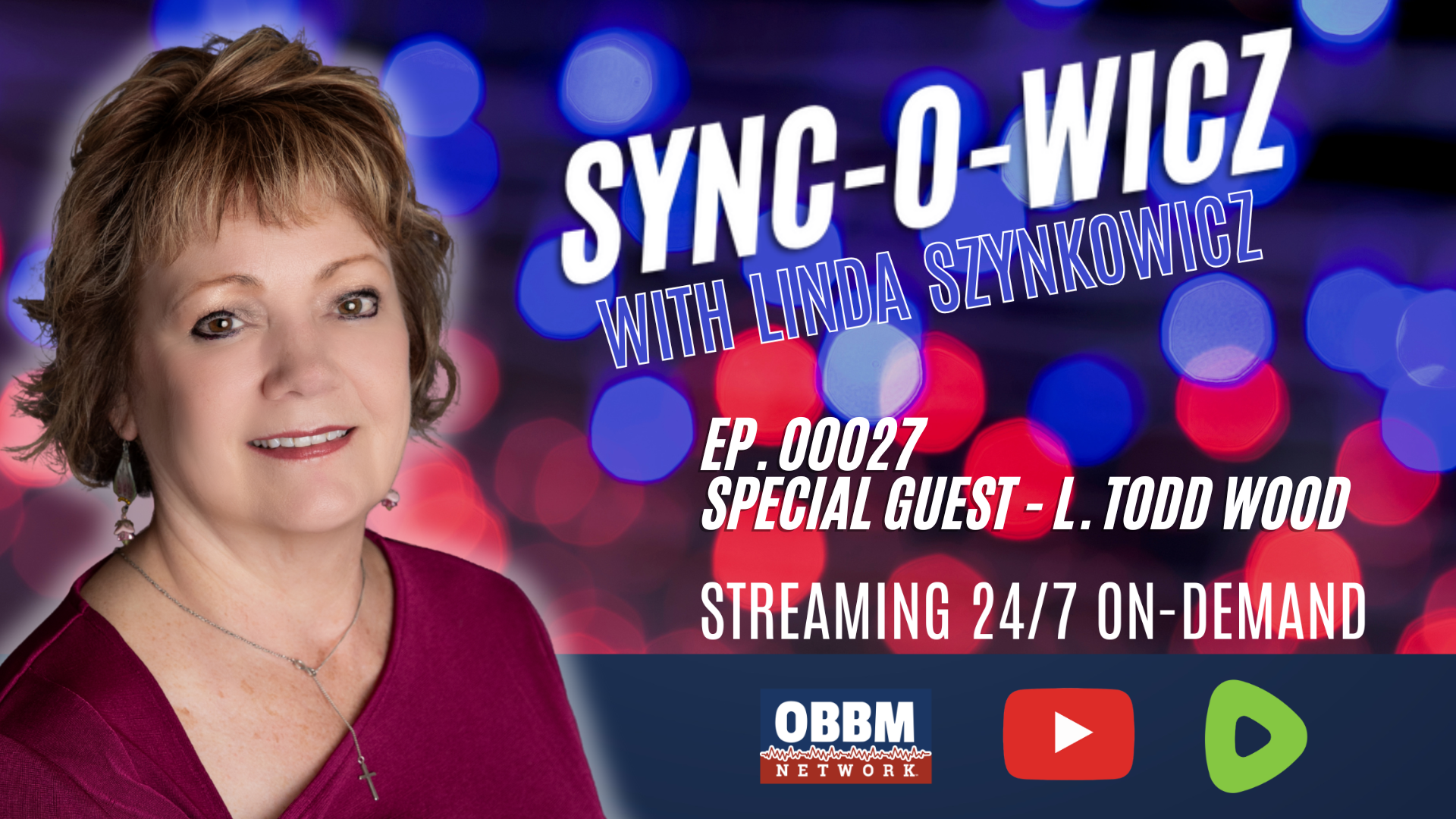 SVF27- Featured Guest L. Todd Wood -  Sync-O-Wicz