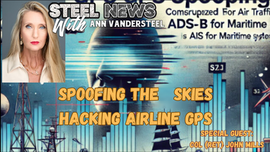 RN158-Steel News - Spoofing the Skies, Hacking the Airline Gps