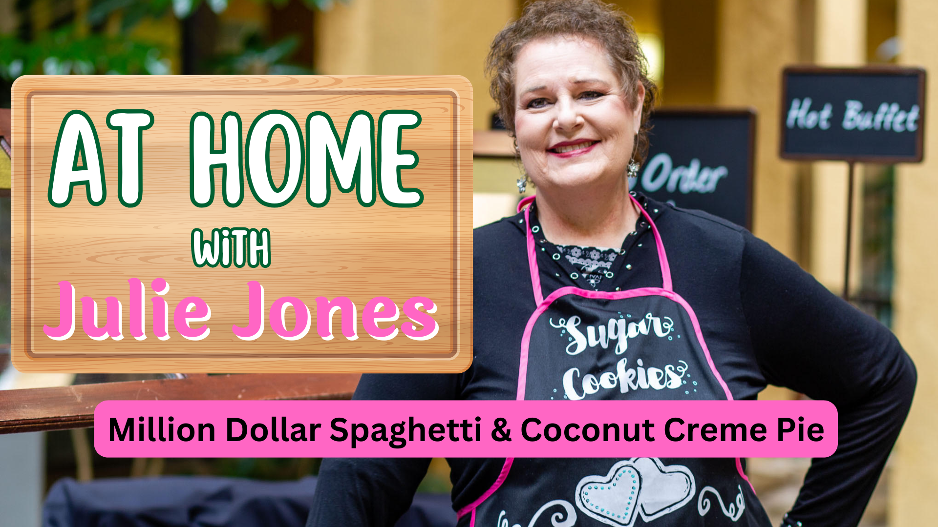 AHJ14 - Million Dollar Spaghetti & Coconut Creme Pie - At Home With Julie Jones