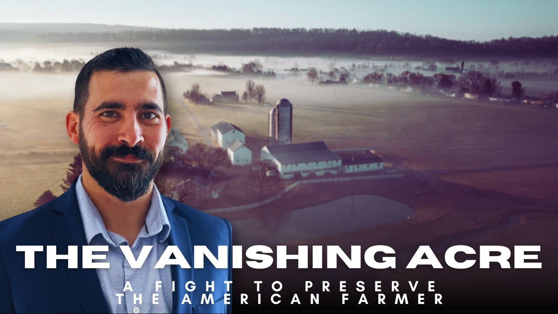 SS8 - The Vanishing Acre - A Fight to Preserve The American Farmer - Sam Shoemate Podcast