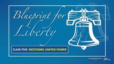 BPL5 - Class 5 Restoring Limited Power - Blueprint For Liberty
