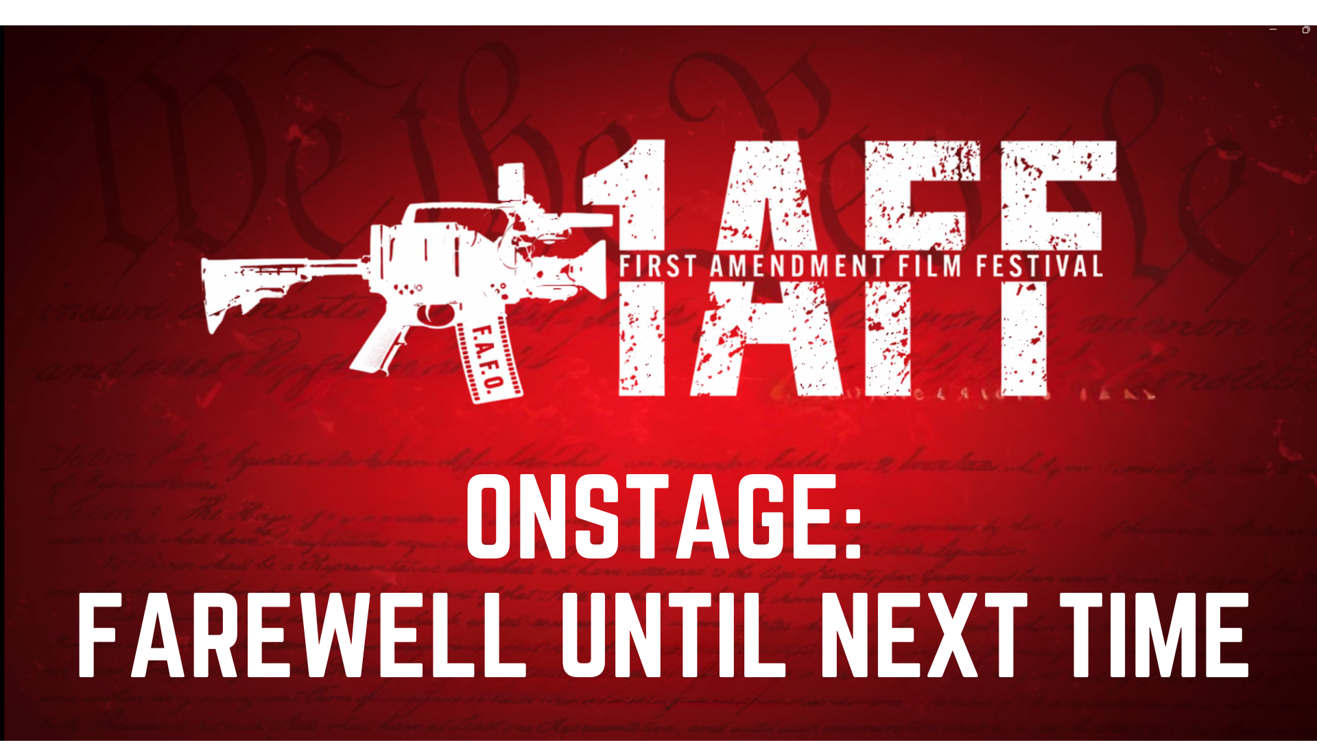 7-1AFF Farewell Until Next Time