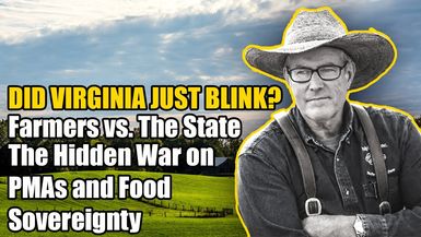 AMT431- FARMERS VS. THE STATE Did Virginia Just Blink? Something tactical is brewing...| As a Man Thinketh