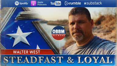 SL29-Walter West II on Border Issues - Steadfast & Loyal