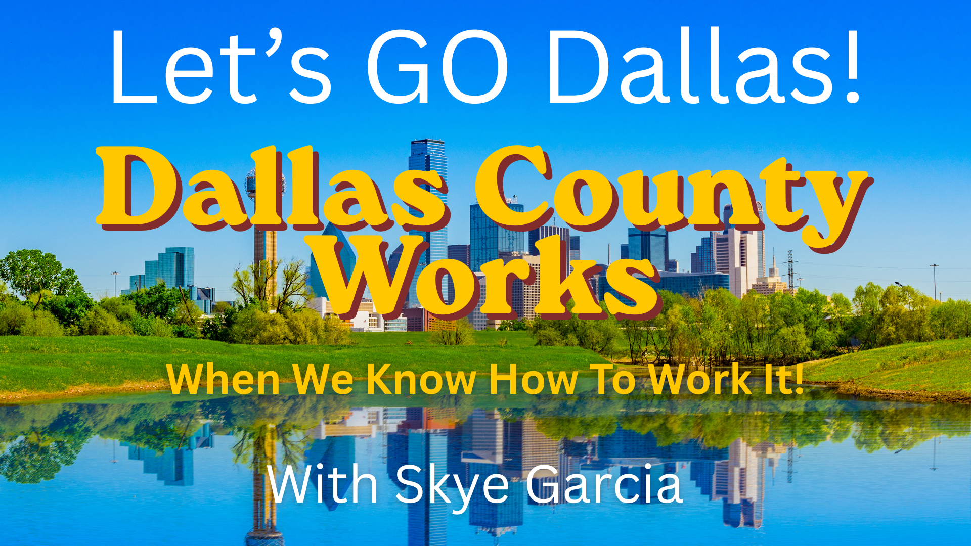 DCW1-Let's Talk About Property Tax Solutions - Dallas County Works