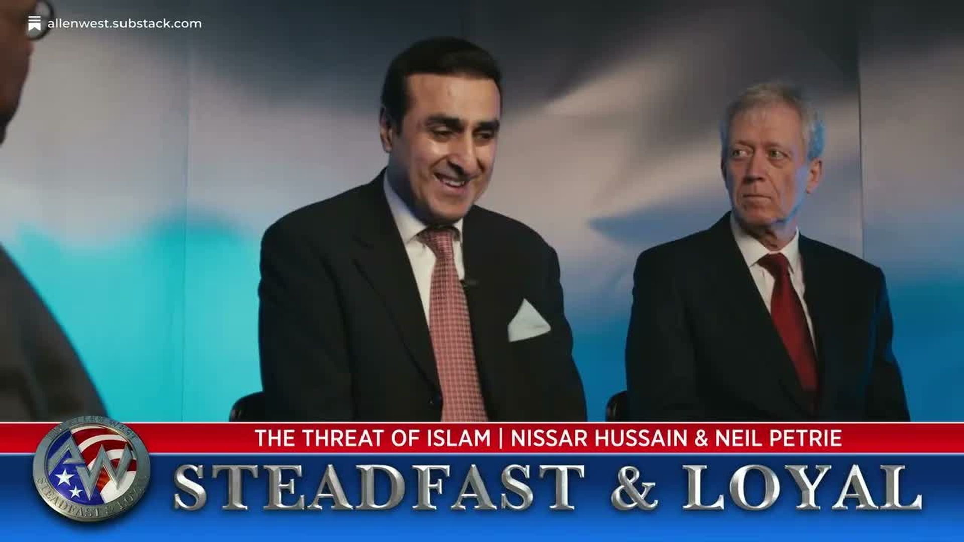 SL132-Allen West - Steadfast Loyal - The Threat of Islam with Guests Nissar Hussain Neil Petrie - Steadfast & Loyal TV