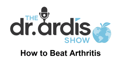 DA80-How to Beat Arthritis - Dr. Ardis Show