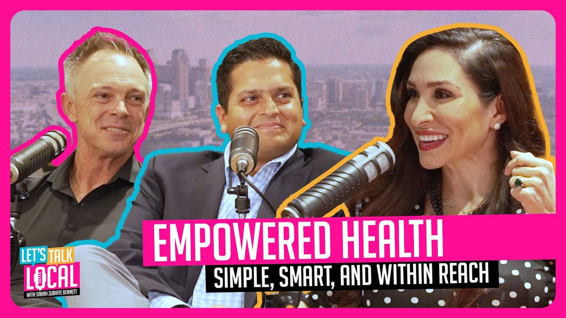 TDE55-Empowered Health: Simple, Smart, and Within Reach - Let's Talk Local