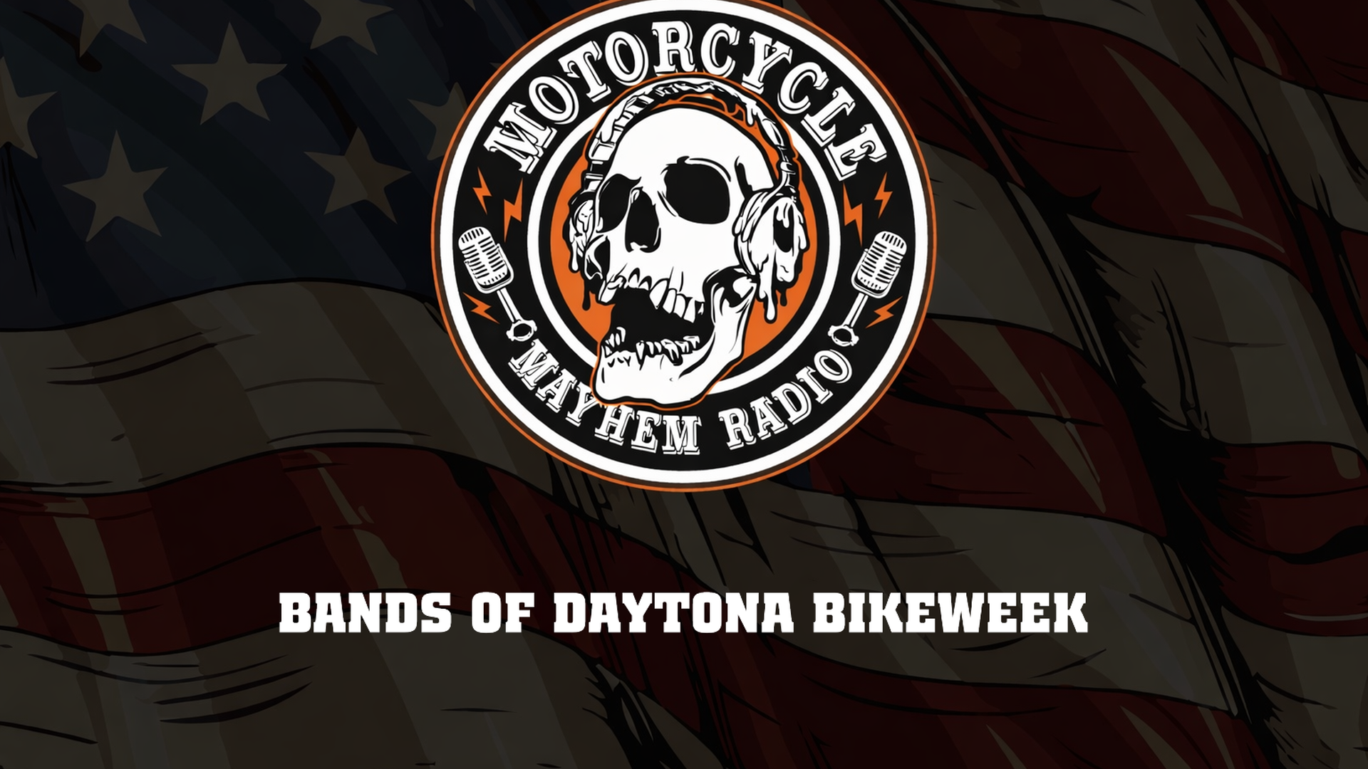 MM27 - Bands of Daytona Bike Week - Motorcycle Mayhem Radio
