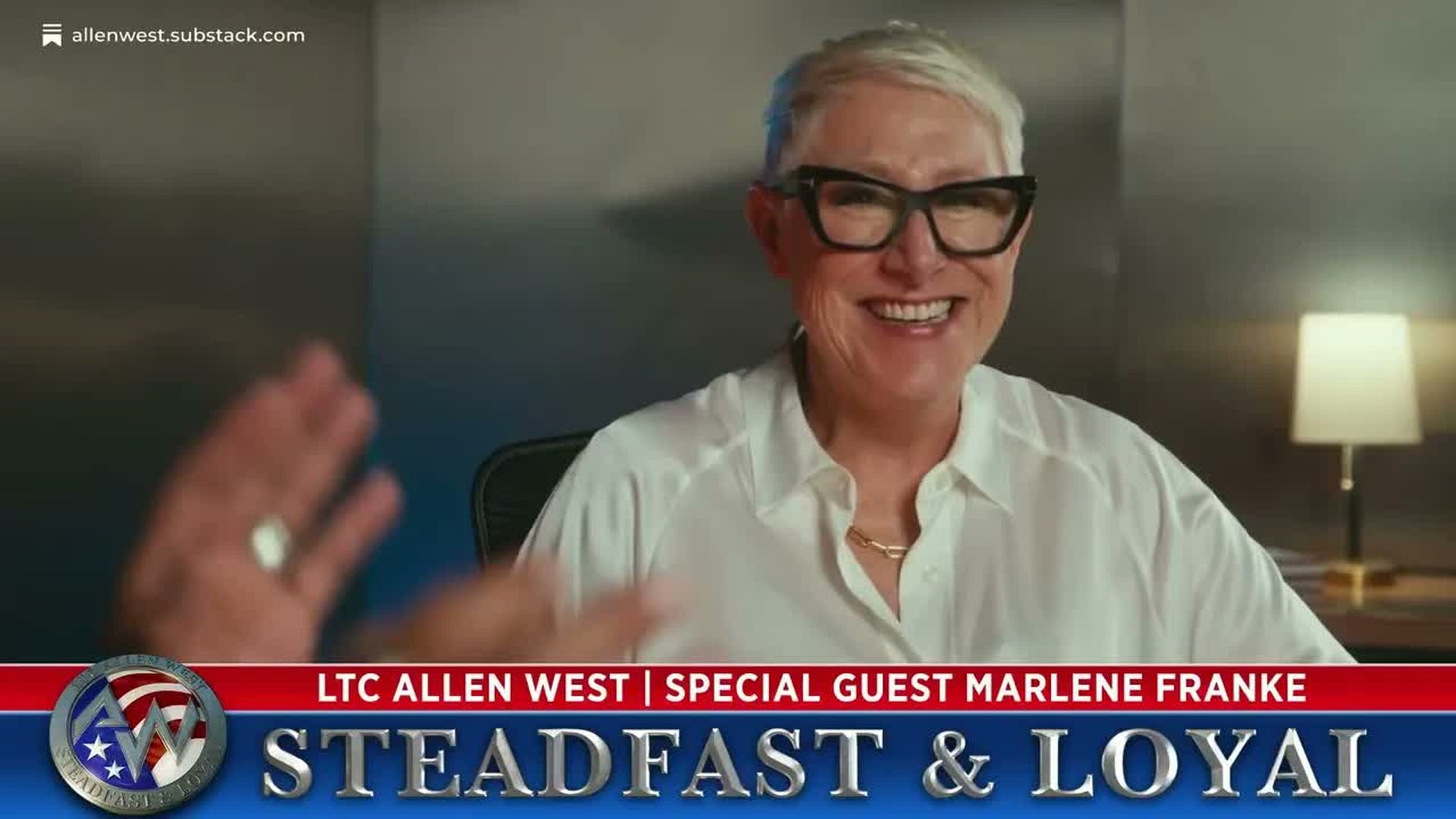 SL137-Allen West - Steadfast and Loyal - Special Guest Marlene Franke - Steadfast & Loyal TV