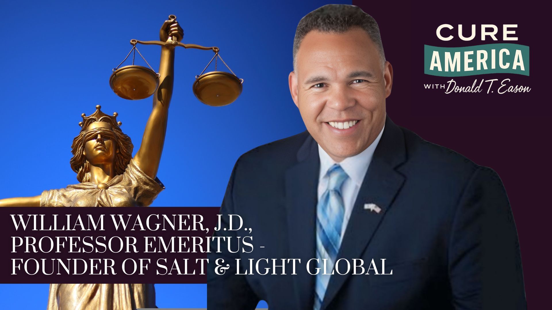 CA265-William Wagner founder of Salt & Light Global - Cure America