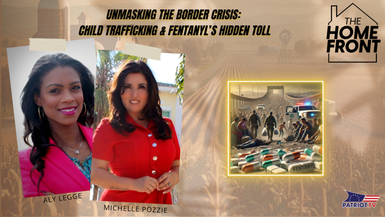 THF83-Unmasking the Border Crisis: Child Trafficking & Fentanyls Hidden Toll - The Home Front