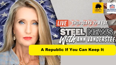 RN147-Steel News - A Republic If You Can Keep It