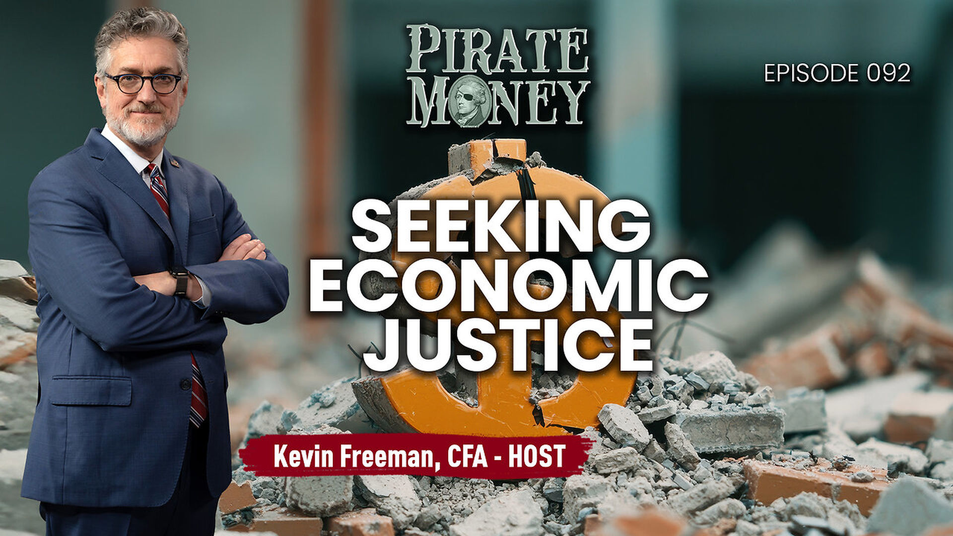 PM92-Seeking Economic Justice Guest - Mike Carter - Pirate Money