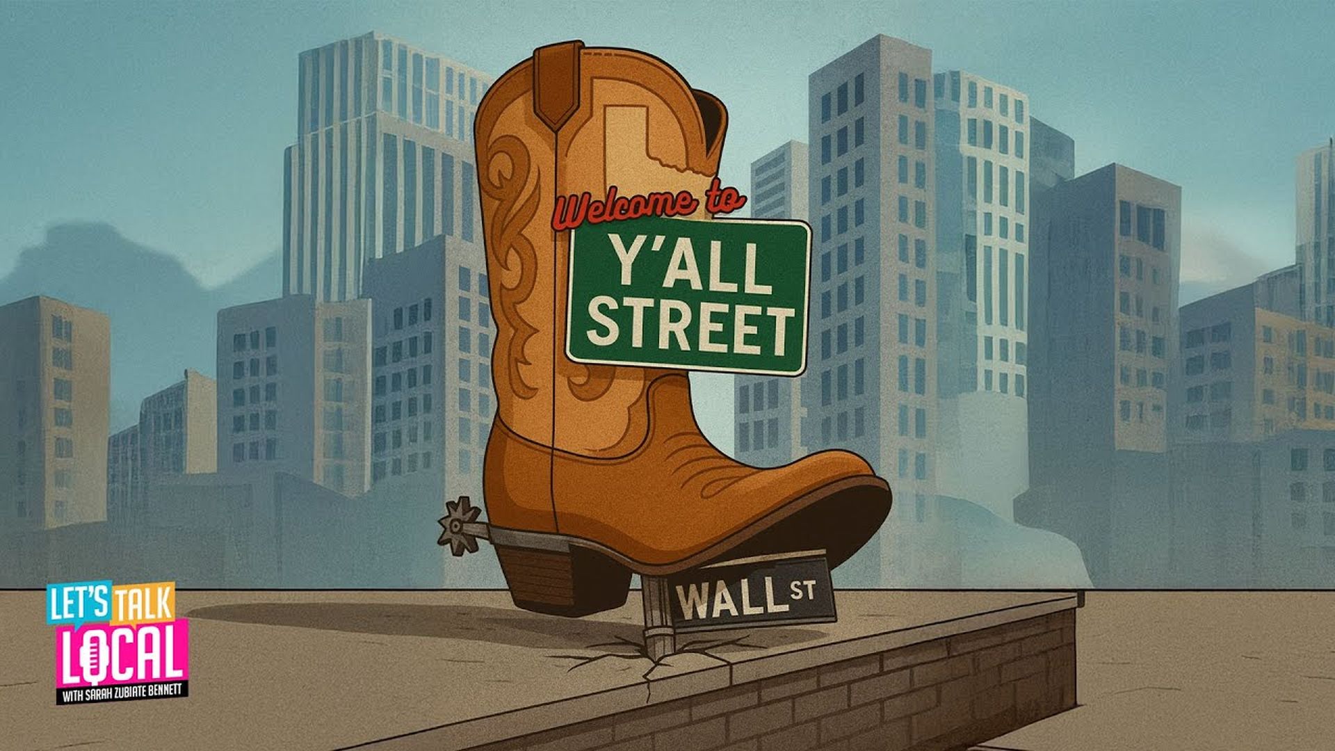 TDE67- Welcome to Y’all Street - Let's Talk Local