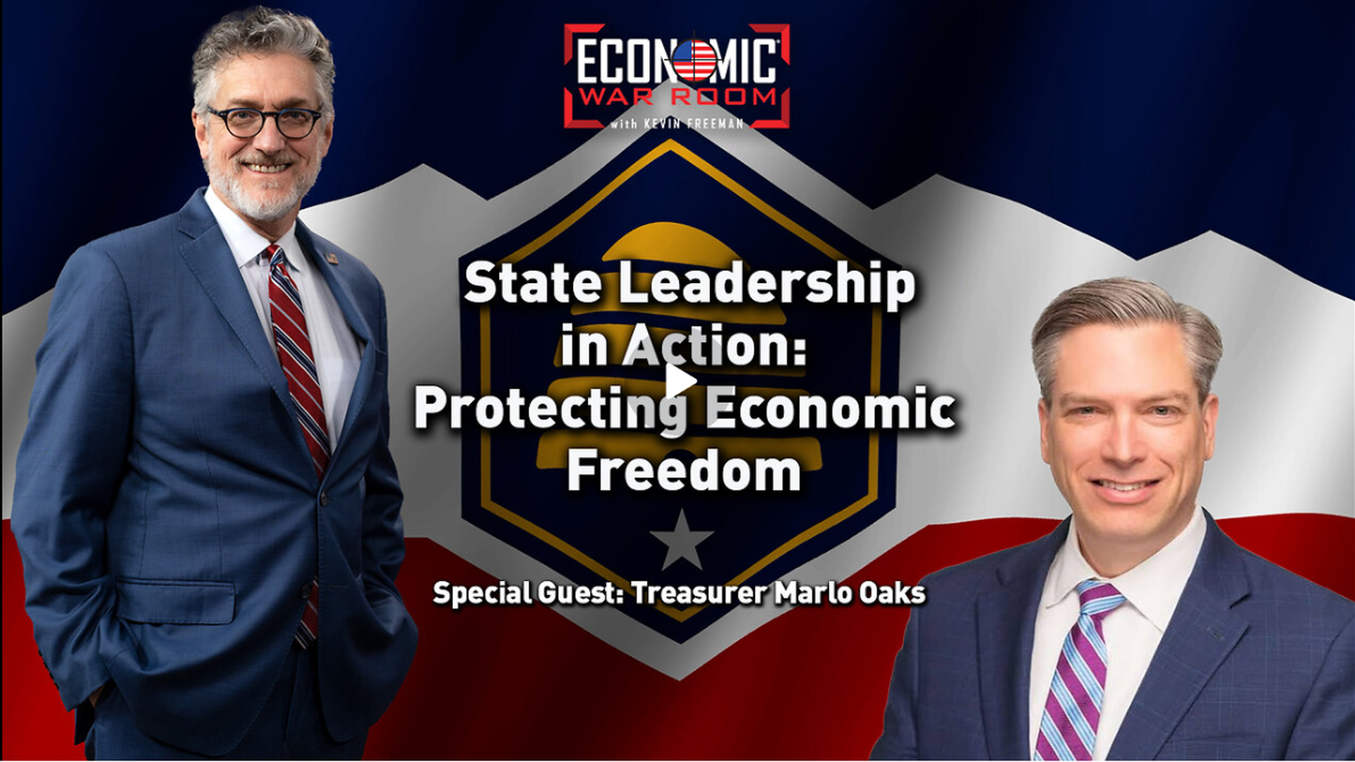 EWR350-State Leadership in Action: Protecting Economic Freedom | Guest: Marlo Oaks - Economic War Room