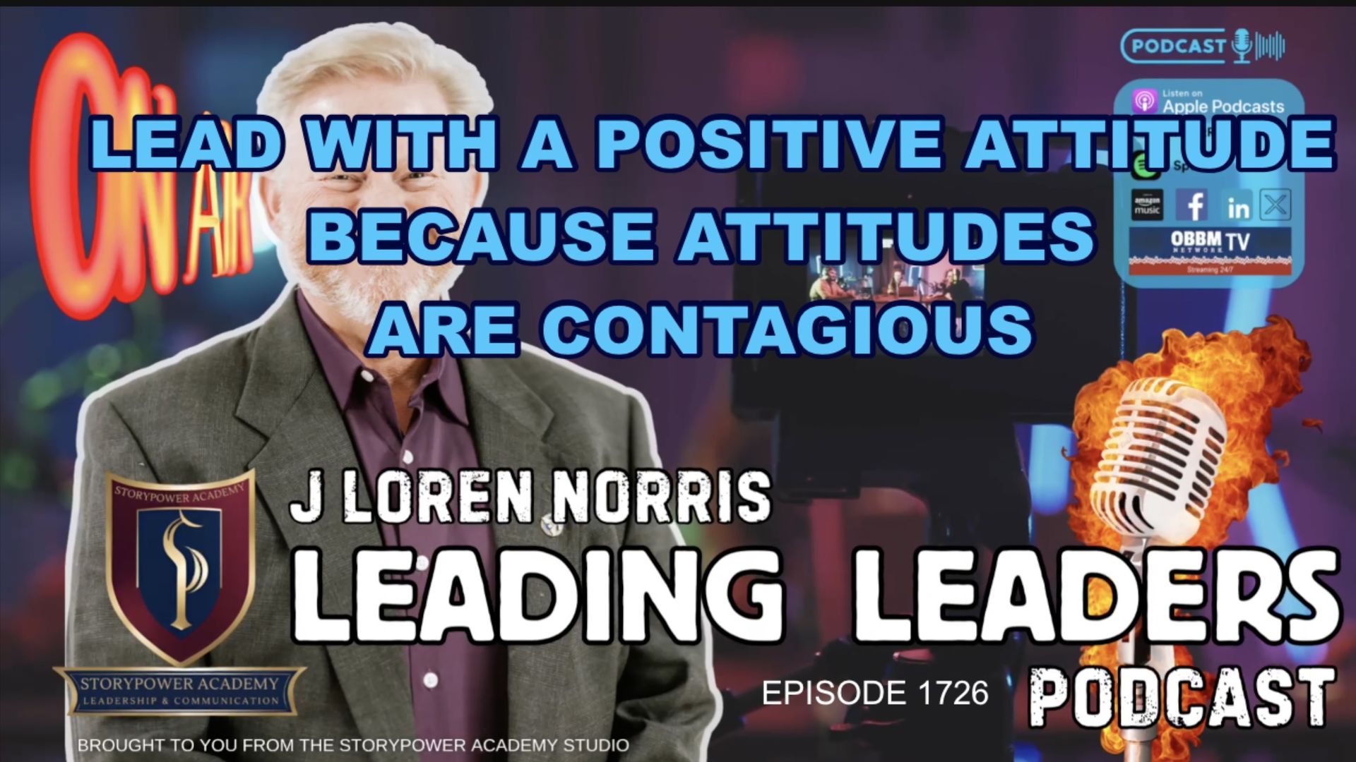 LL1726-LEAD WITH A POSITIVE ATTITUDE BECAUSE ATTITUDES ARE CONTAGIOUS - Leading Leaders