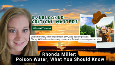 OCM29 - Rhonda Miller, Poison Water Revealed - Overlooked Critical Matters