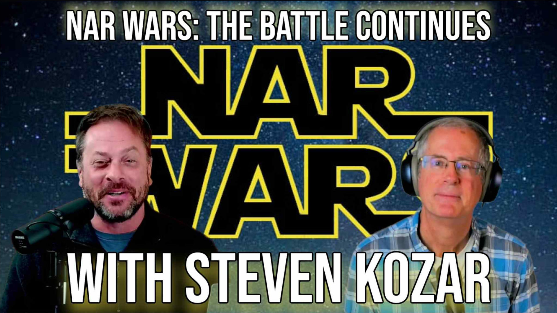 CAS22-Nar Wars the Battle Continues with Steven Kozar - Church and State