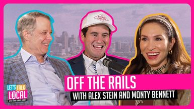 TDE64- Off the Rails with Alex Stein and Monty Bennett - Let's Talk Local