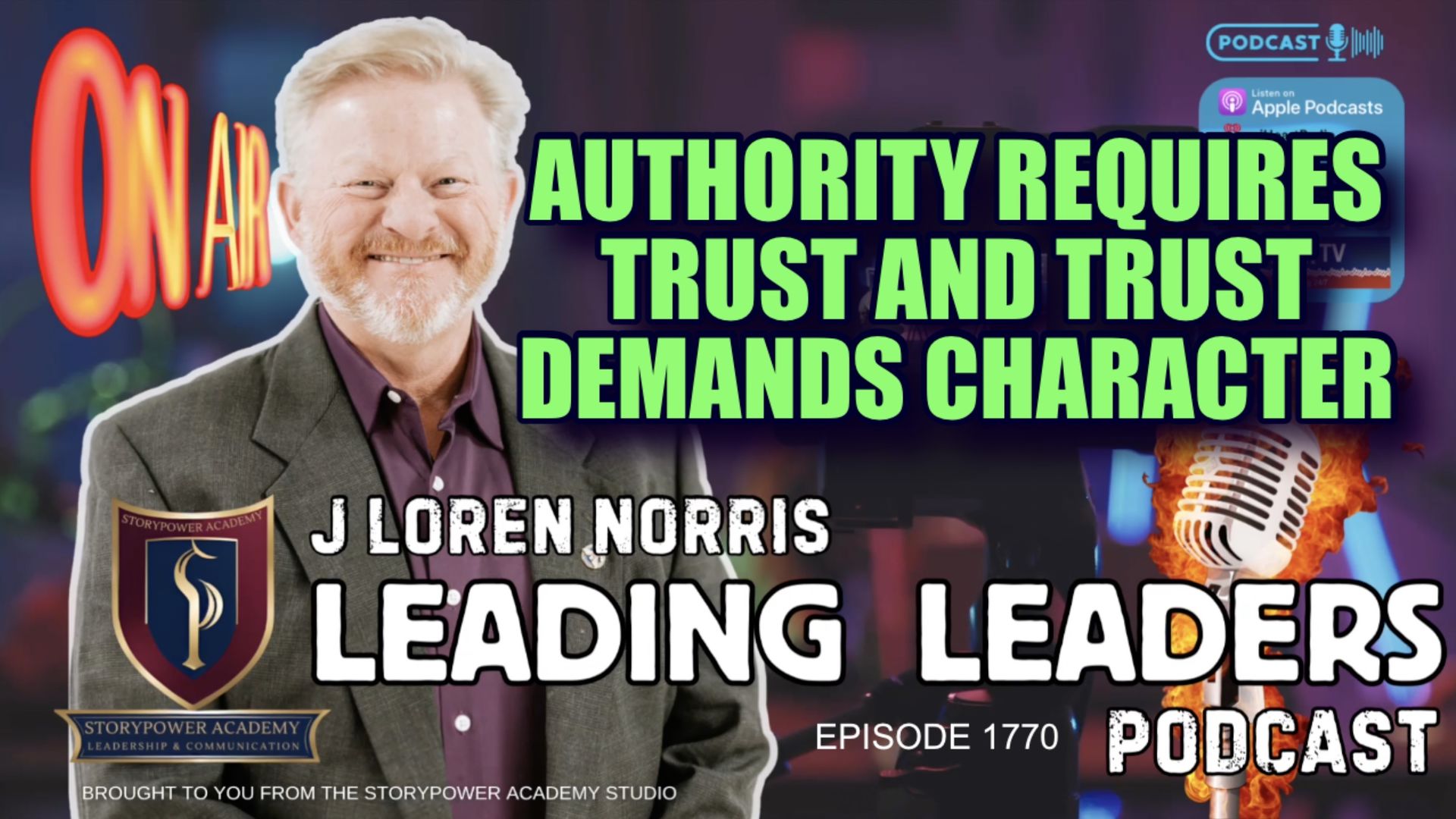 LL1765-AUTHORITY REQUIRES TRUST AND TRUST DEMANDS CHARACTER - Leading Leaders - Leading Leaders TV