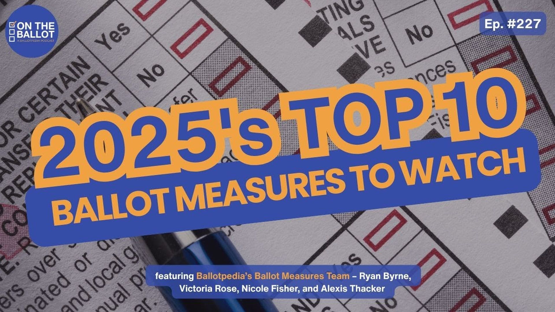 OTB69- Top 10 Ballot Measures to Watch: Prop 50, Taxes in Texas, Housing in NYC, and More - On the Ballot