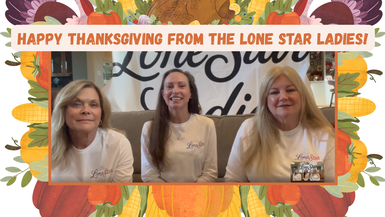 LSL14- A Thanksgiving Message - Lone Star Ladies