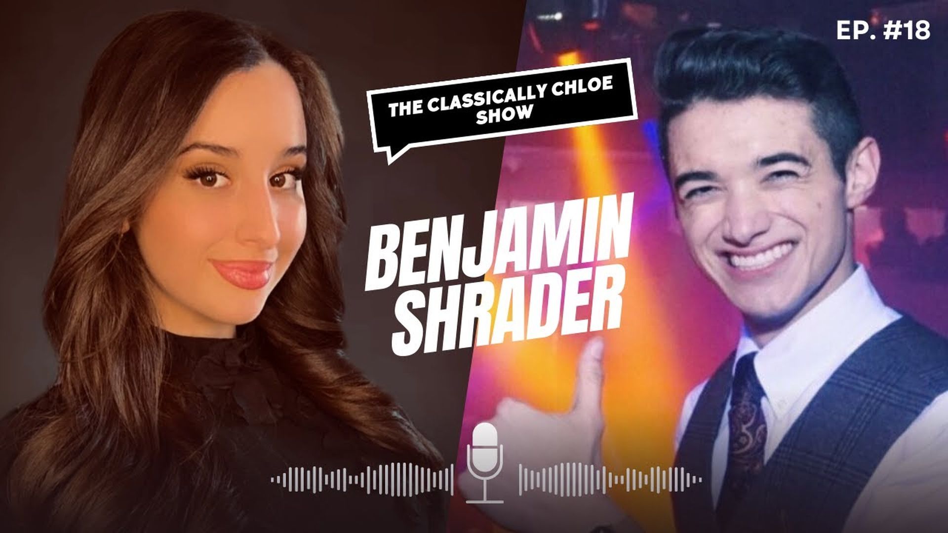 CCS018-Guest: Benjamin Shrader  - The Classically Chloe Show