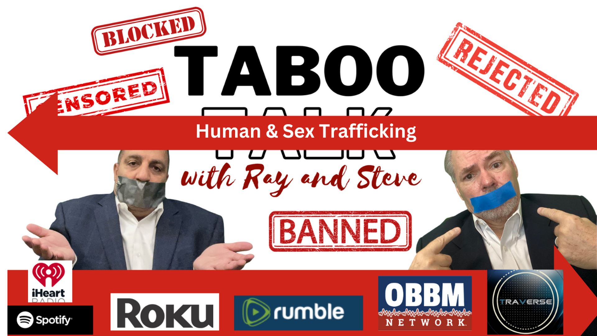 Human Trafficking - (duplicate) Taboo Talk TV With Ray & Steve