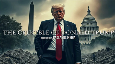 The Crucible of Donald Trump