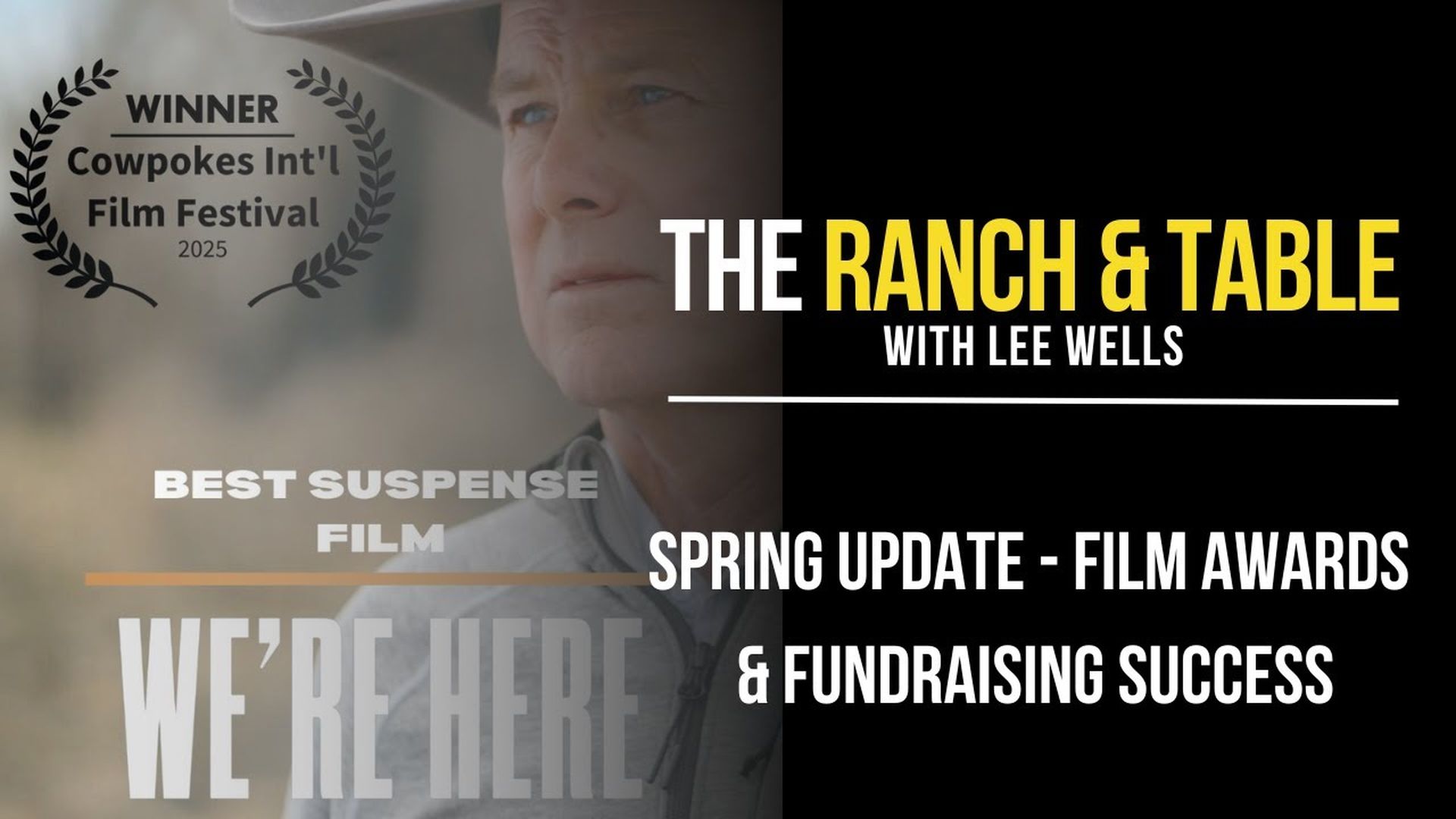 RTTV41-Spring Update - Film Awards & Fire Dept. Fundraising Success - Ranch and Table TV