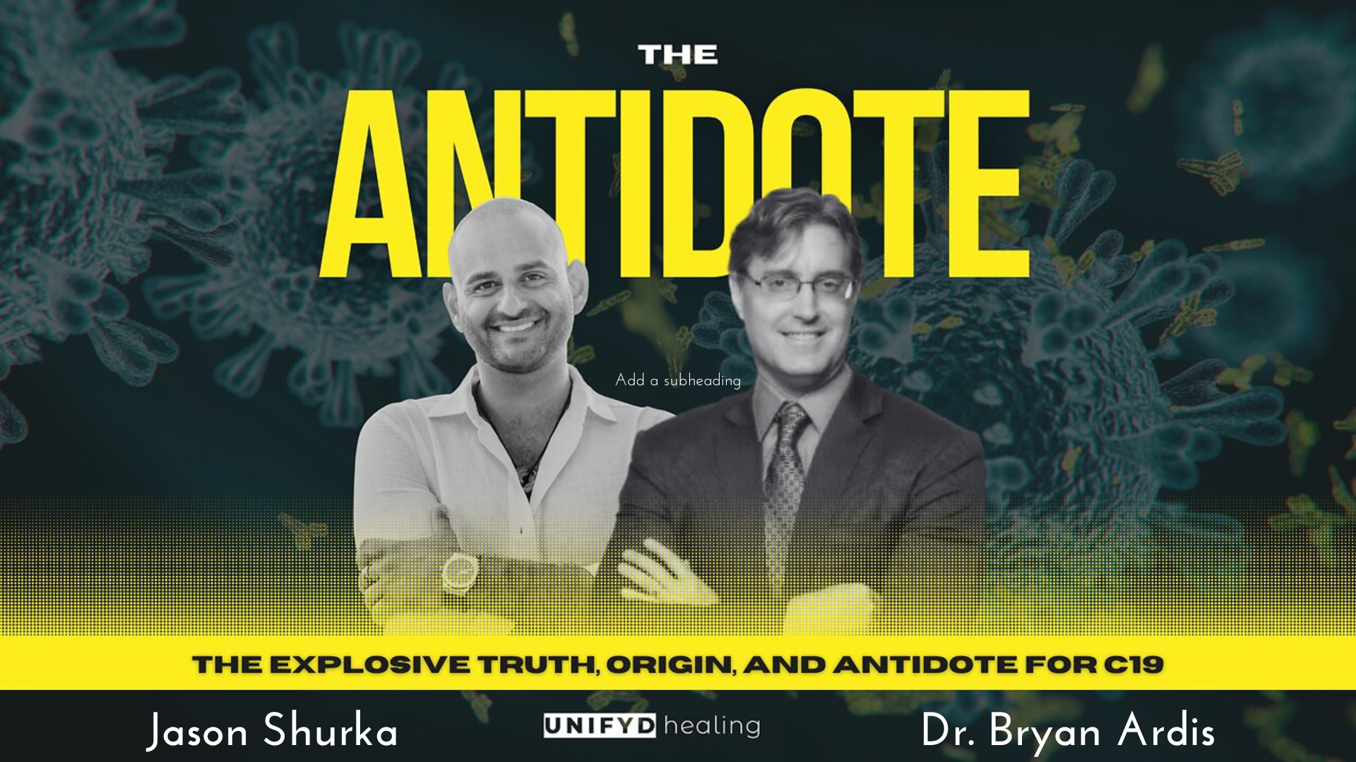 The ANTIDOTE - The Explosive, Truth, Origin and Antidote for Covid-19