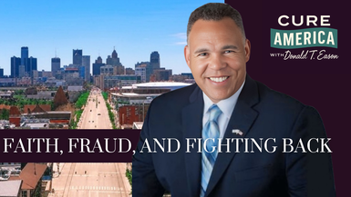 CA276- Faith, Fraud, and Fighting Back - Cure America
