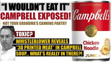 AMT456-Campbell’s Soup EXPOSED: Whistleblower Claims “I Wouldn’t Eat It!” | What’s REALLY Inside the Can? | As a Man Thinketh