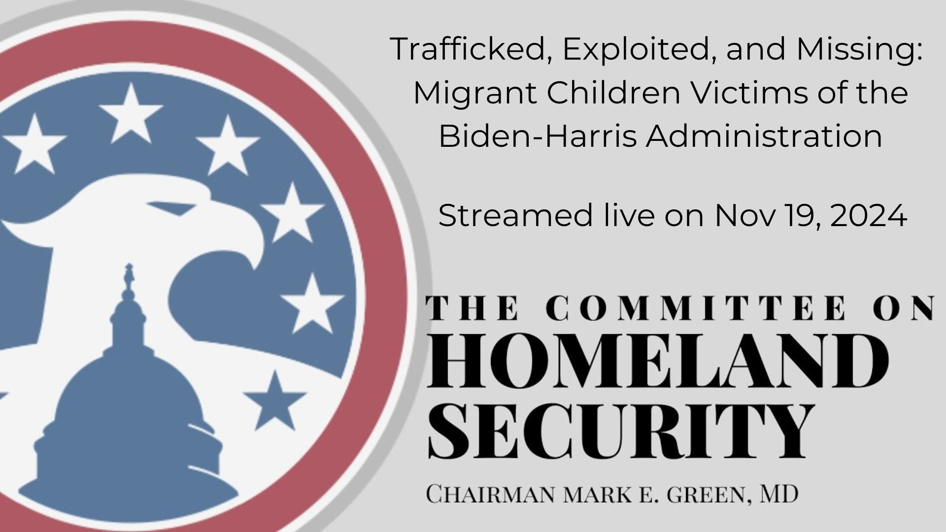 Trafficked, Exploited, and Missing Migrant Children Victims of the Biden-Harris Administration