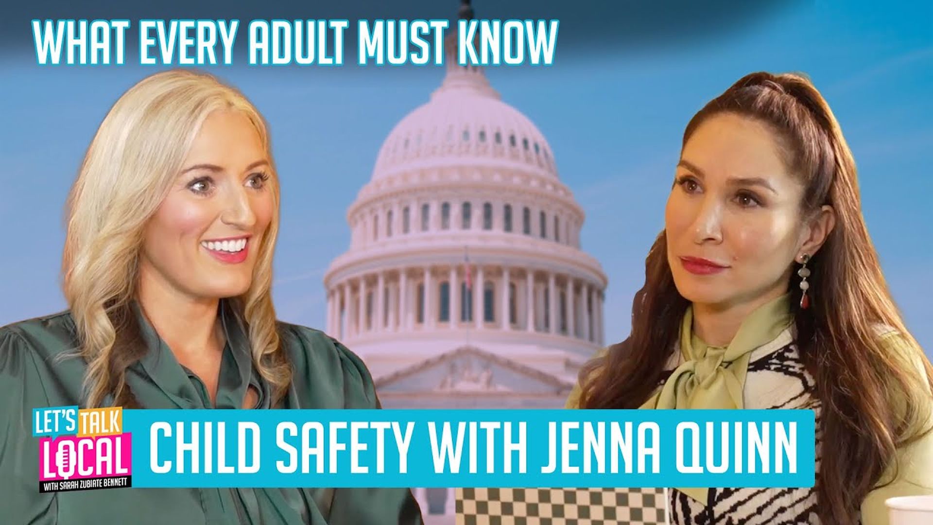 TDE74-What Every Adult Must Know: Child Safety with Jenna Quinn  - Let's Talk Local