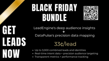 Black Friday Special - Qualified Leads at Unheard of Value! 
