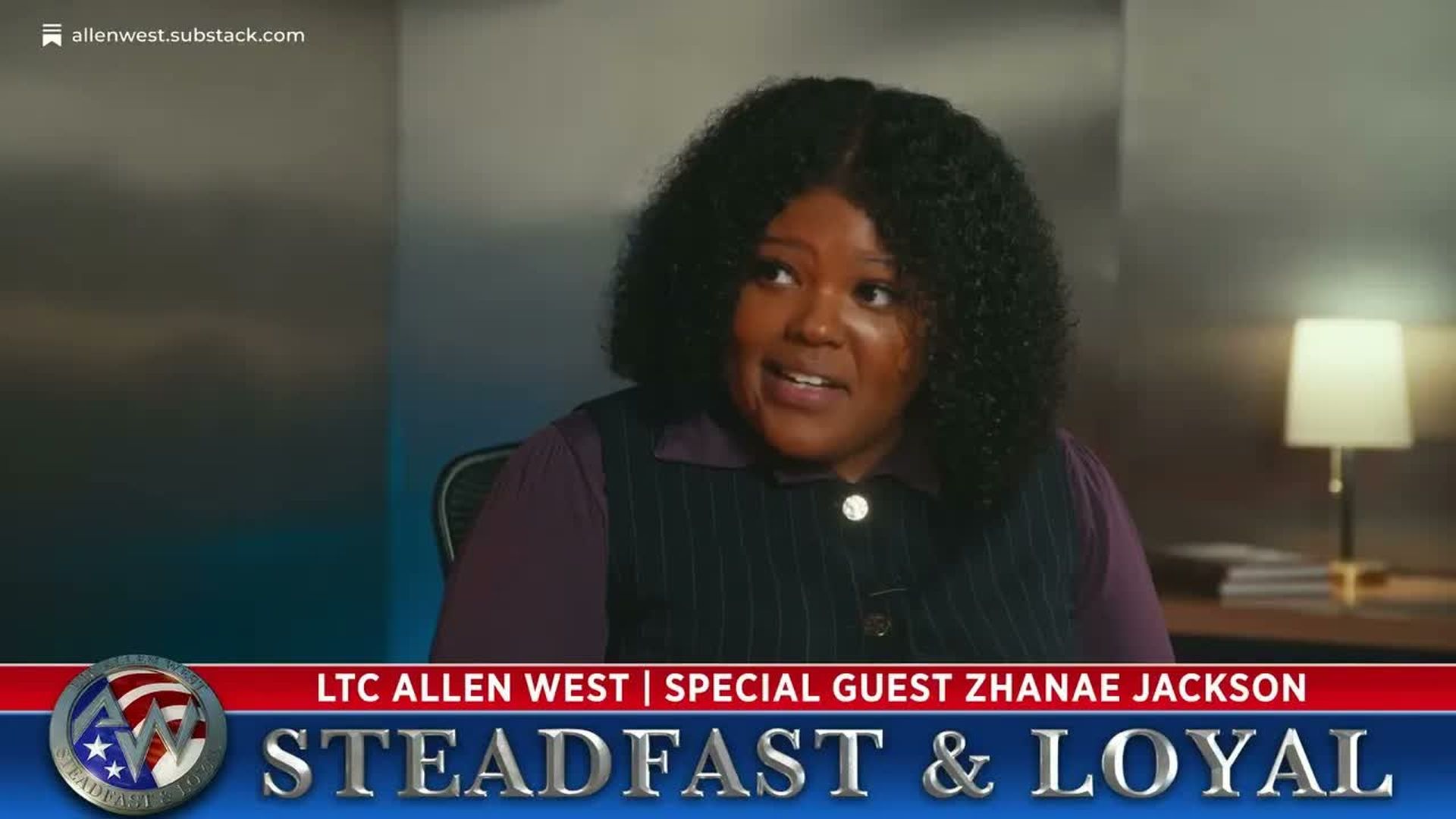 SL138-Allen West - Steadfast and Loyal with Guest Zhanae Jackson - Steadfast & Loyal TV