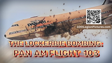 FH8-The Lockerbie Bombing Pan Am Flight 103 - Forgotten History