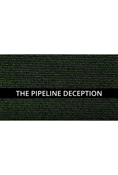 Pipeline Deception