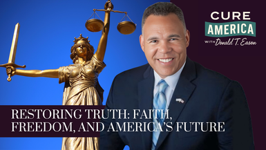 CA271-Restoring Truth: Faith, Freedom, and America’s Future  - Cure America