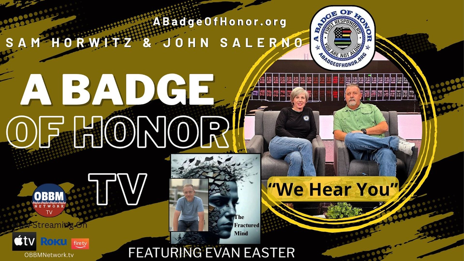 BOH170- Hope & Healing From The Fractured Mind with Evan Easter - A Badge of Honor TV